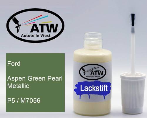 Ford, Aspen Green Pearl Metallic, P5 / M7056: 20ml Lackstift, von ATW Autoteile West.